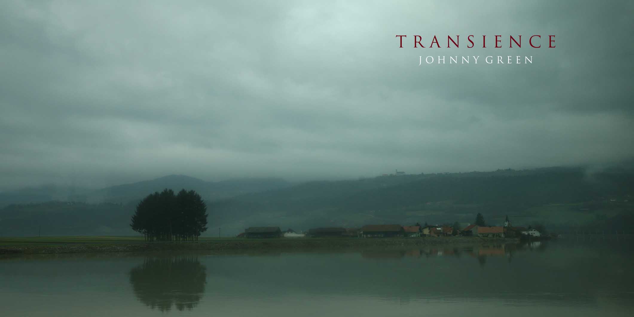 000.02 Transience - Johnny Green - Slovenia, 2014.jpg