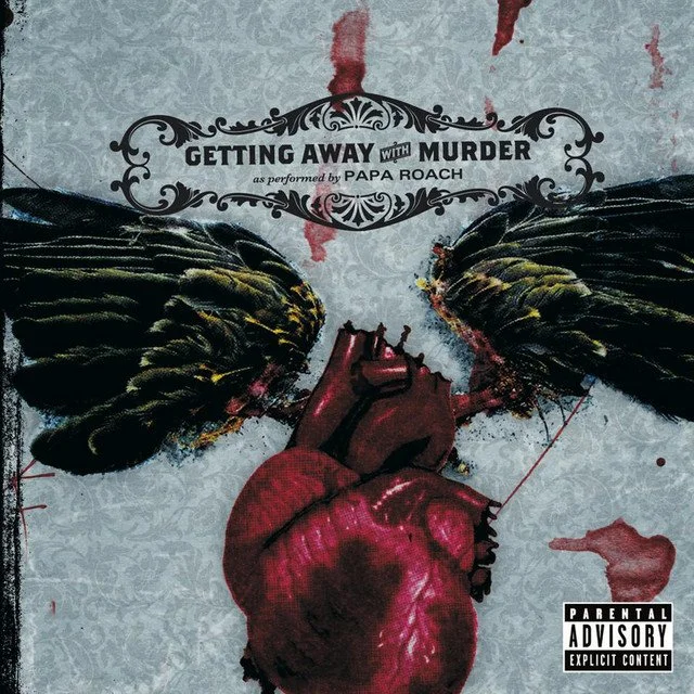 Episode 372: Getting Away with Murder by Papa Roach episode artwork