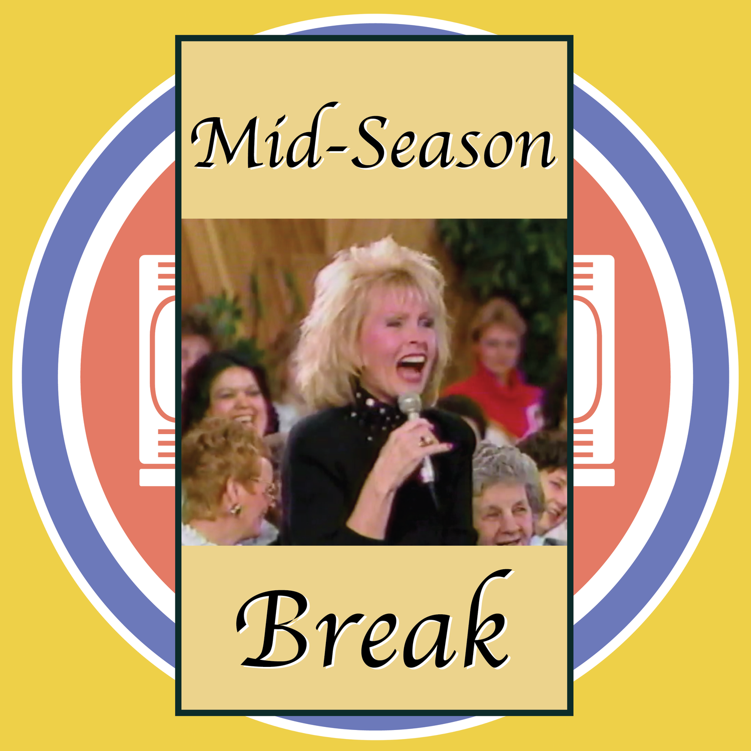Mid-Season Break episode artwork