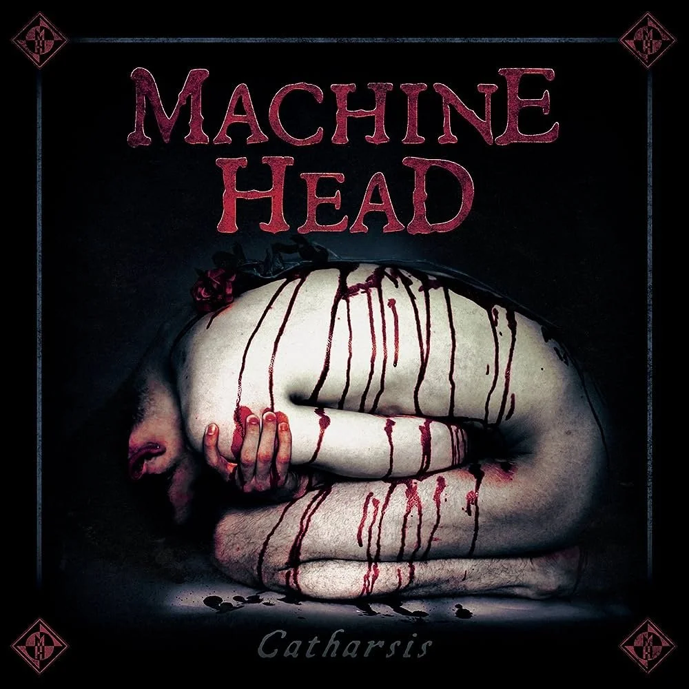 Episode 538: Catharsis by Machine Head