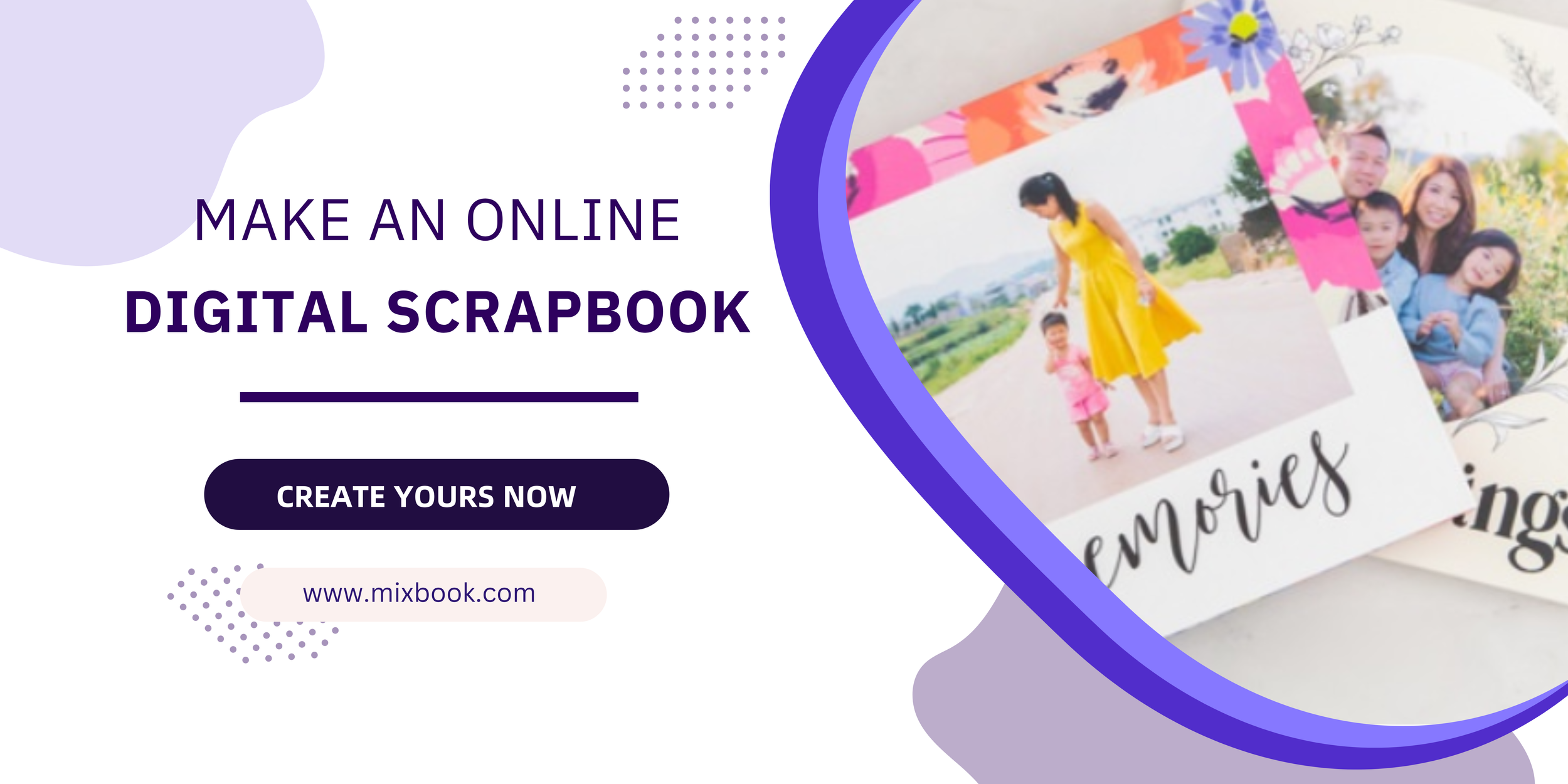 How to Make a Digital Scrapbook (Step-by-Step Guide for 2024) — Mixbook ...