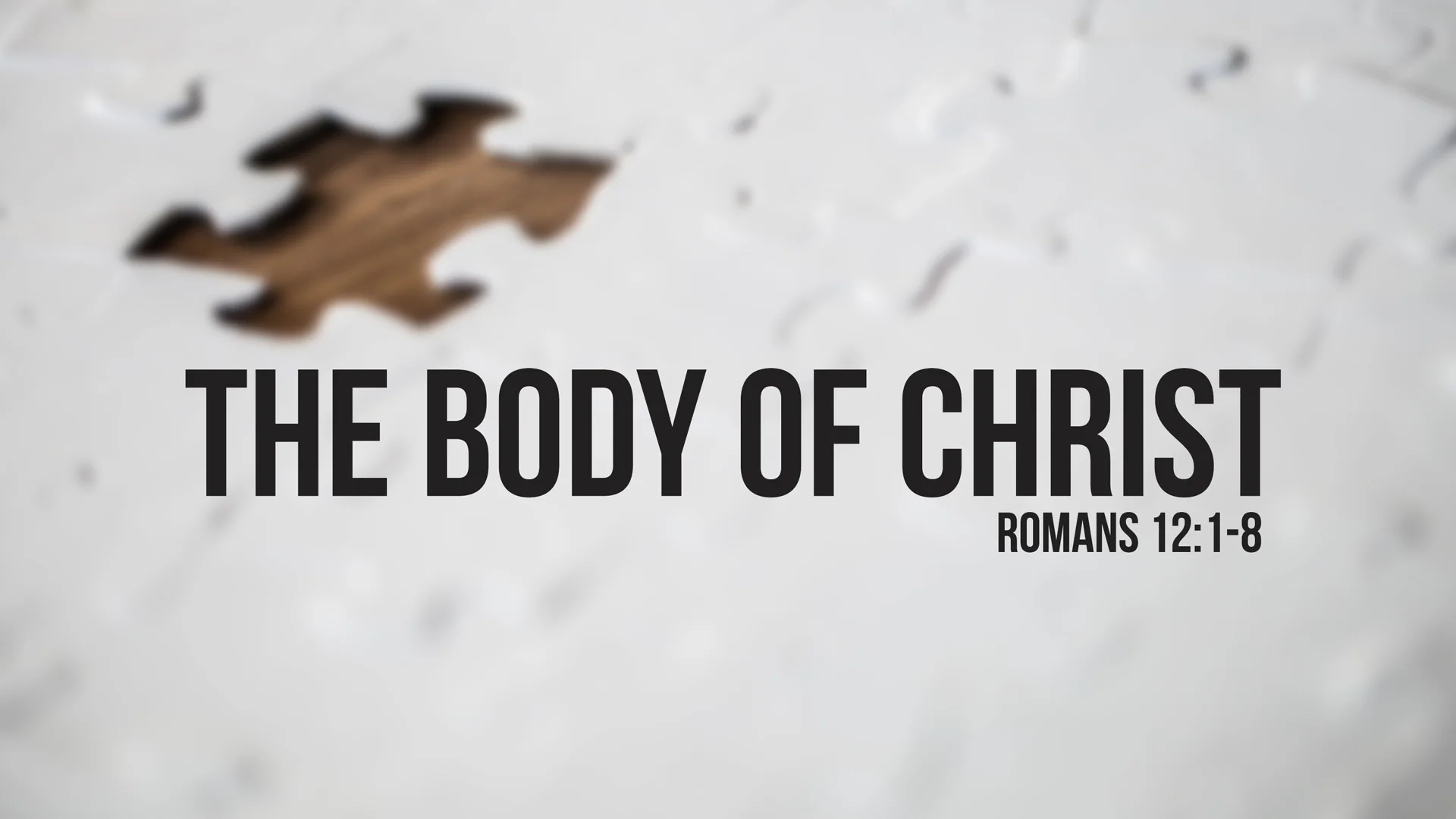 The Body of Christ