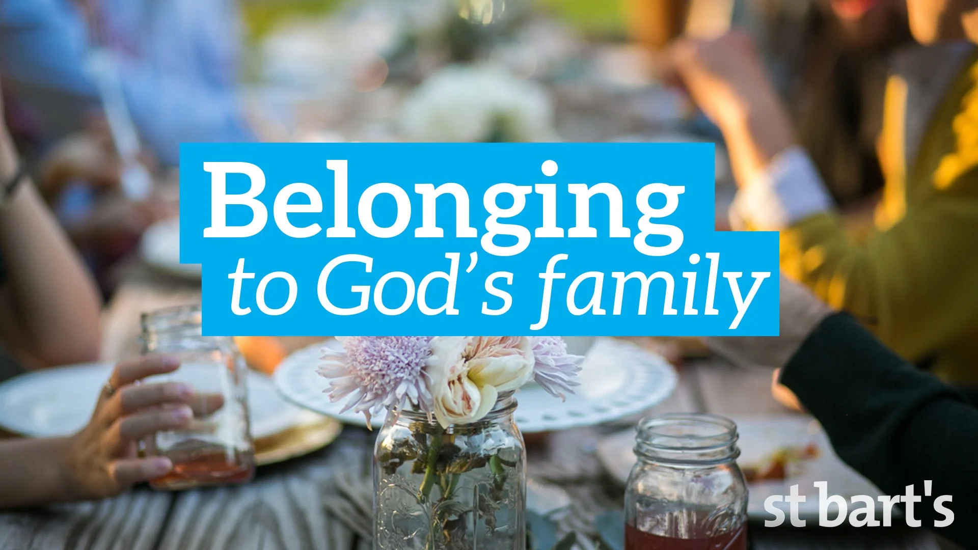 Belonging to God's Family