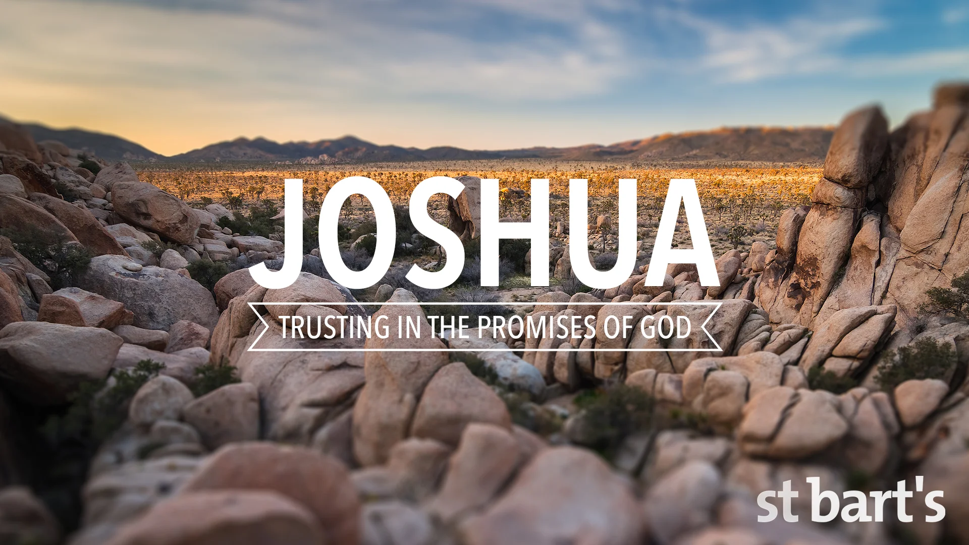 Joshua: Trusting in the Promises of God