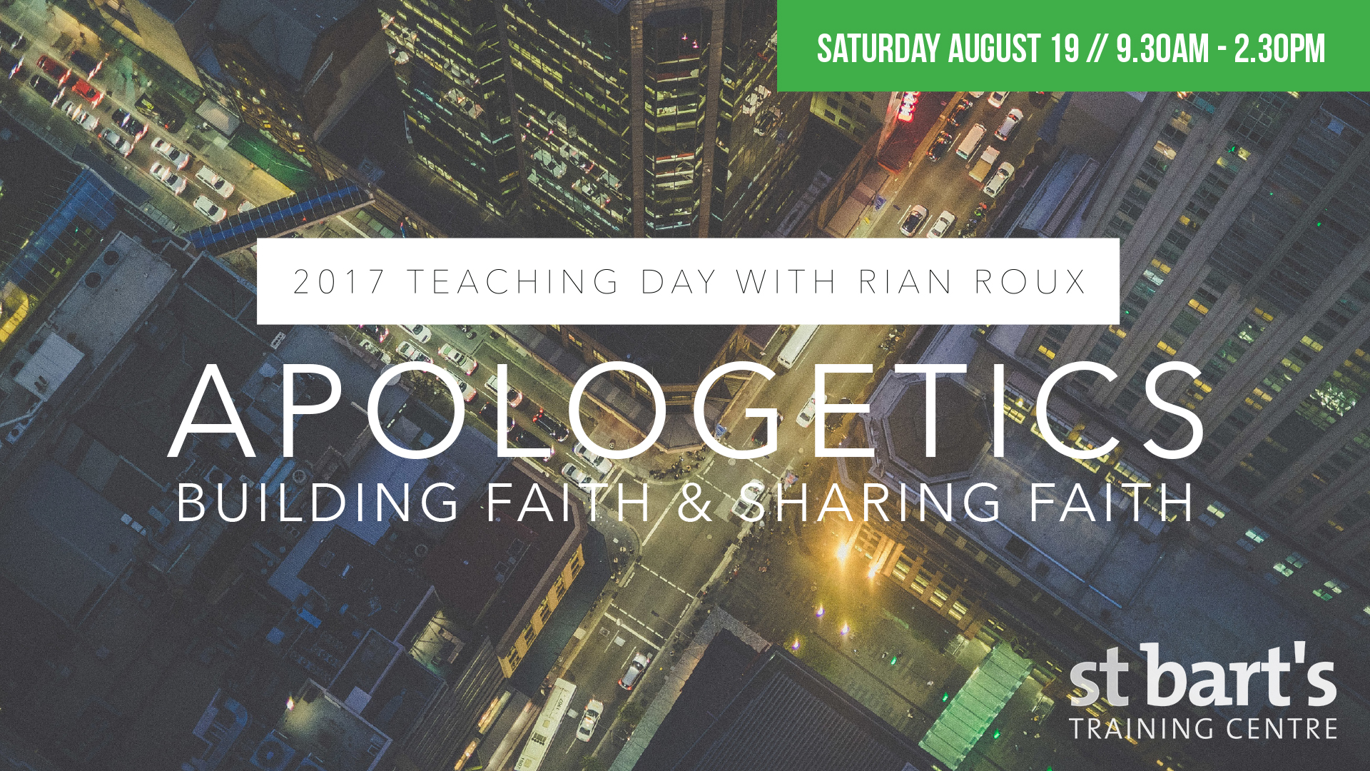 Teaching Day: Apologetics (Building Faith and Sharing Faith)