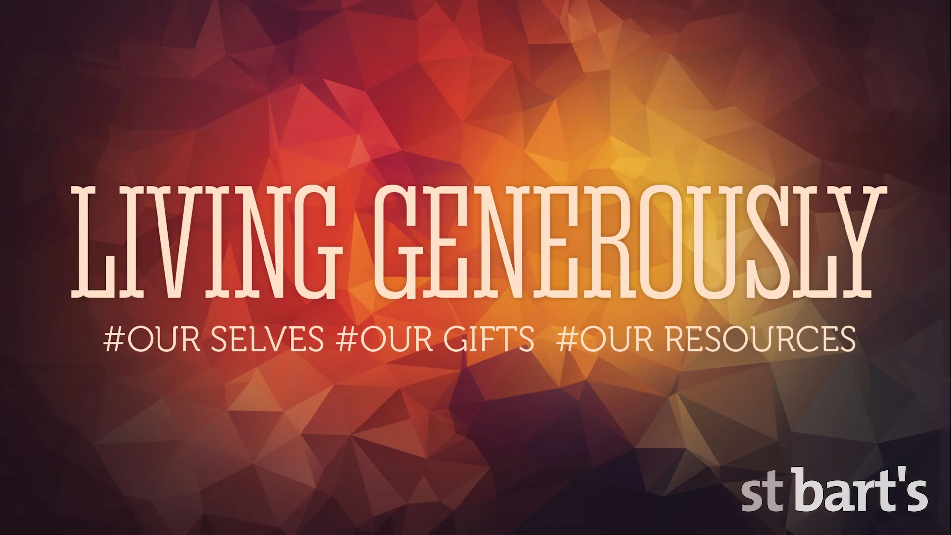Living Generously: Our Resources