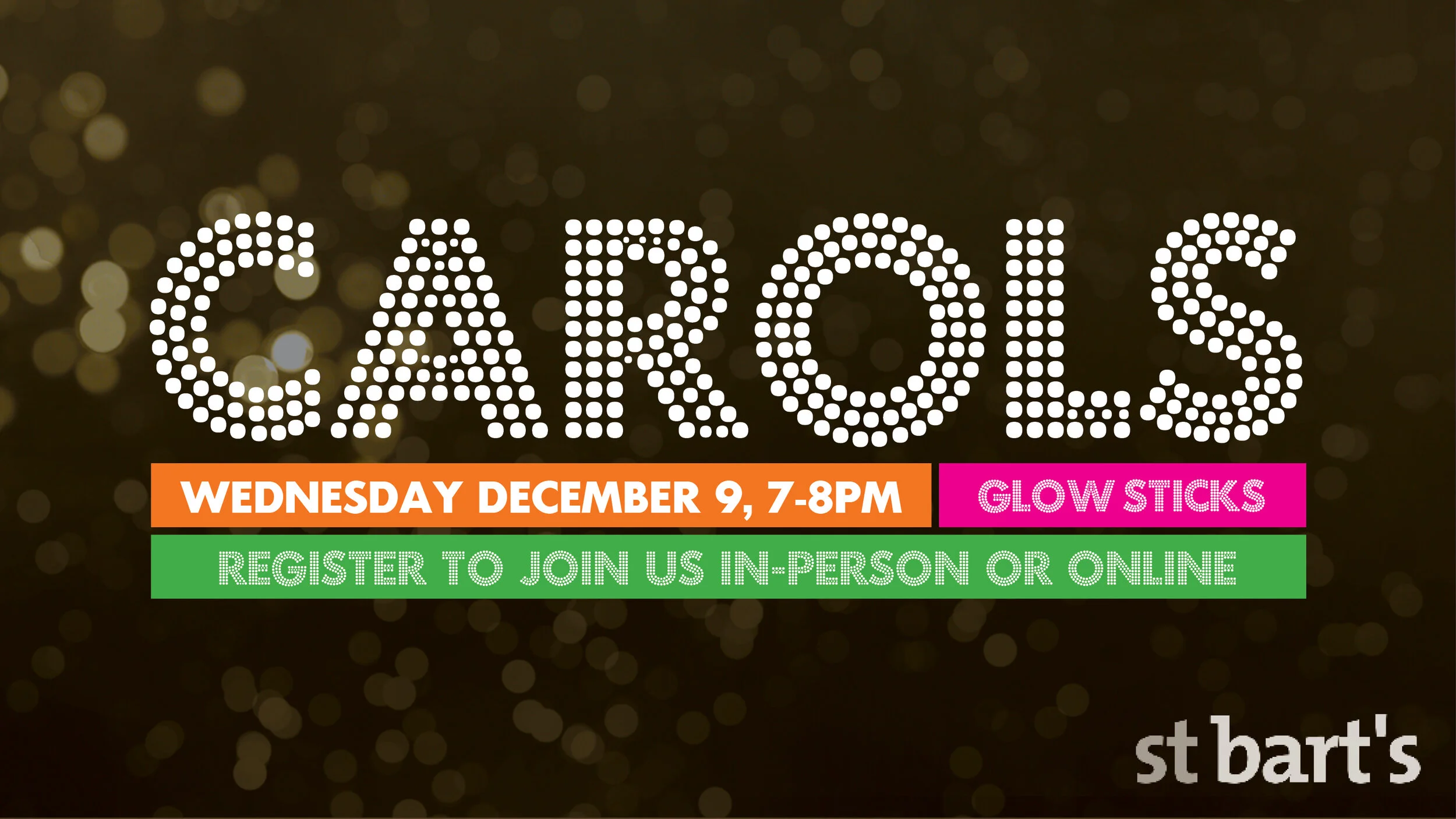 CAROLS by GLOWSTICK