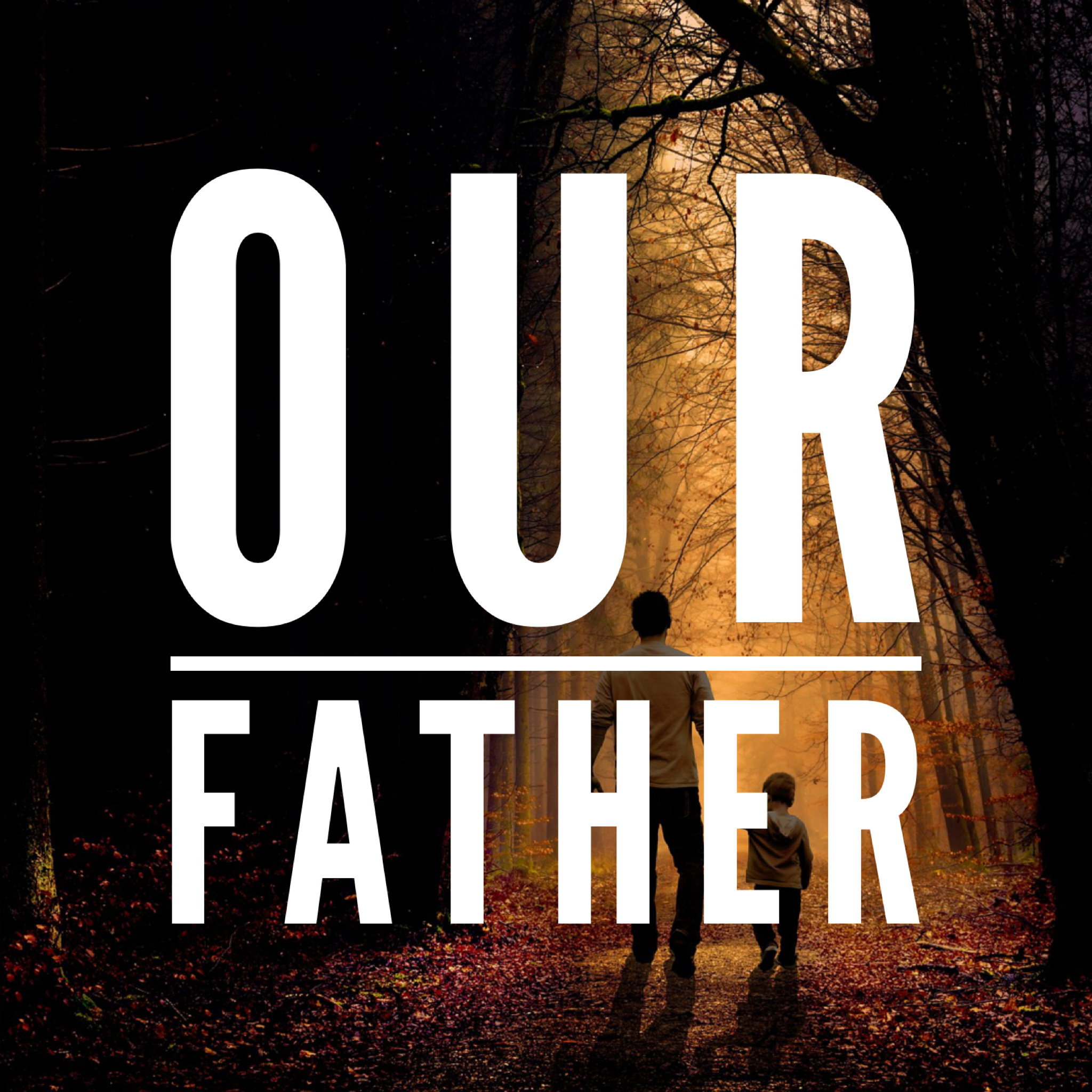 Our Father