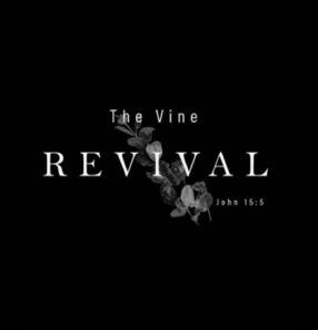 The Vine Revival - Monthly Prayer Meeting