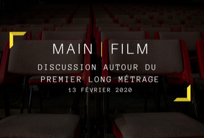 Discussion autour du premier long métrage