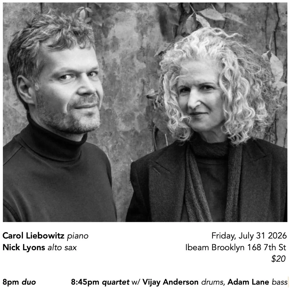 Carol Liebowitz/Nick Lyons Duo + Quartet artwork from IBeam Brooklyn