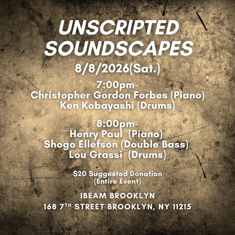 UNSCRIPTED SOUNDSCAPES artwork from IBeam Brooklyn