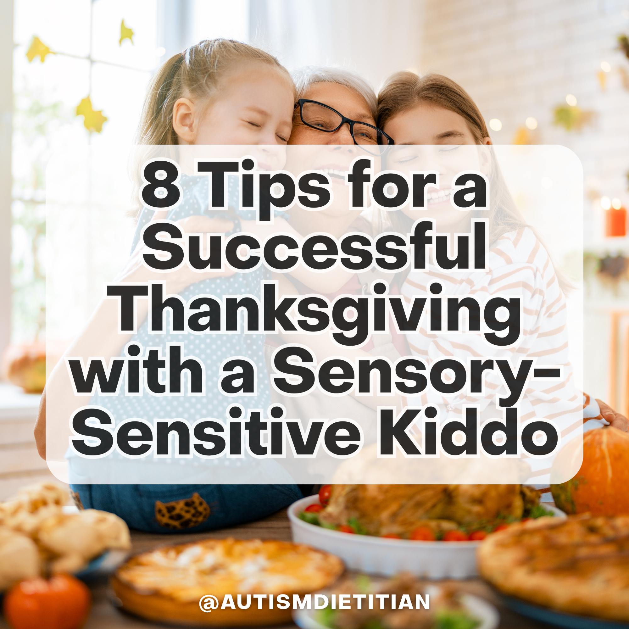 Navigating Thanksgiving with your Child on the Autism Spectrum