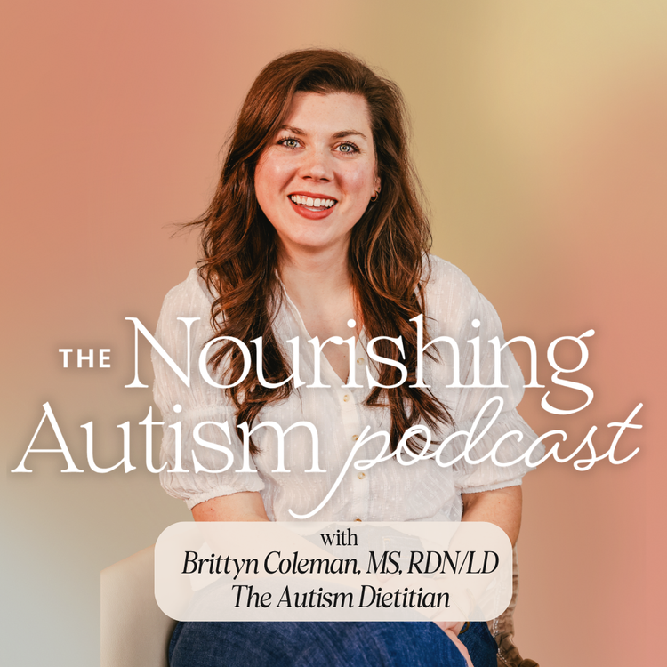 Podcast | Autism Dietitian