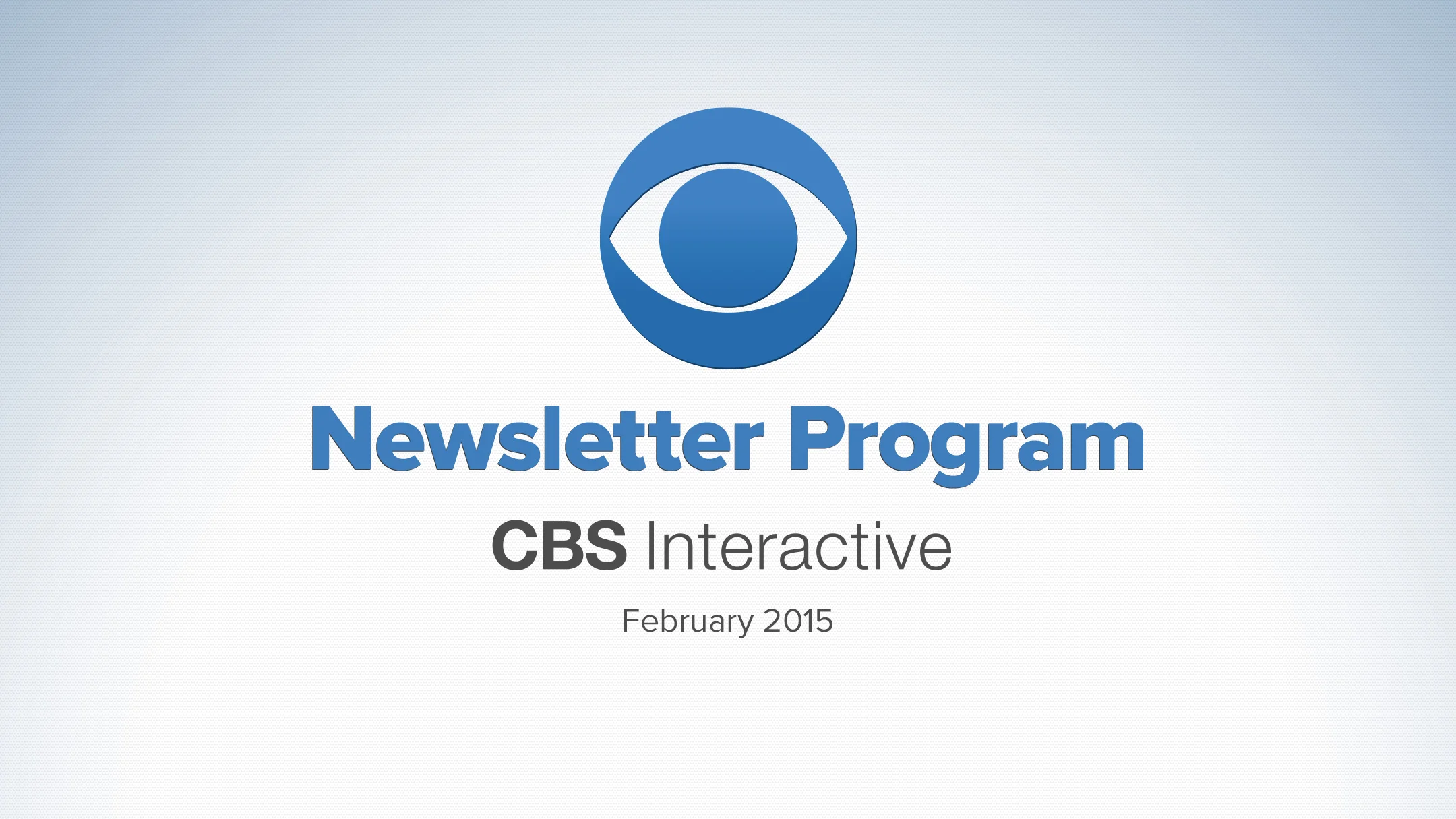 CBS Newsletter Program: PPT Presentation Deck