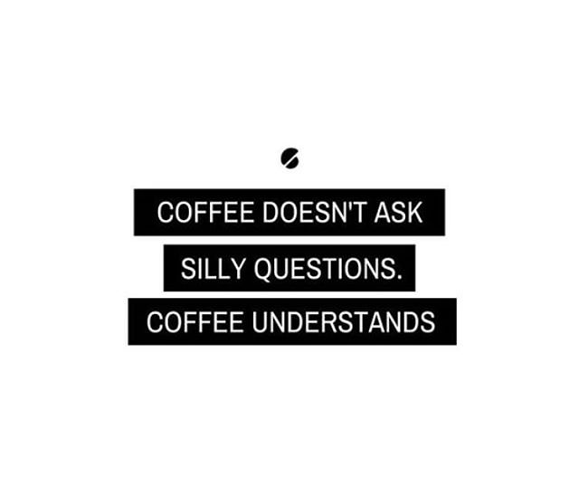 Reason number 487 why we love coffee 🖤
.
.
.
#coffee #coffeequotes #coffee_inst #coffeeholic #coffee☕ #coffeedaily