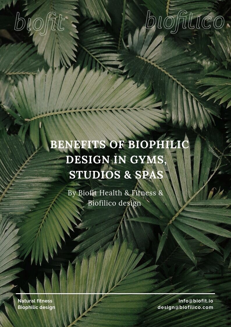 E Books On Biophilic Design In Gyms Homes Hotels Offices — Matt