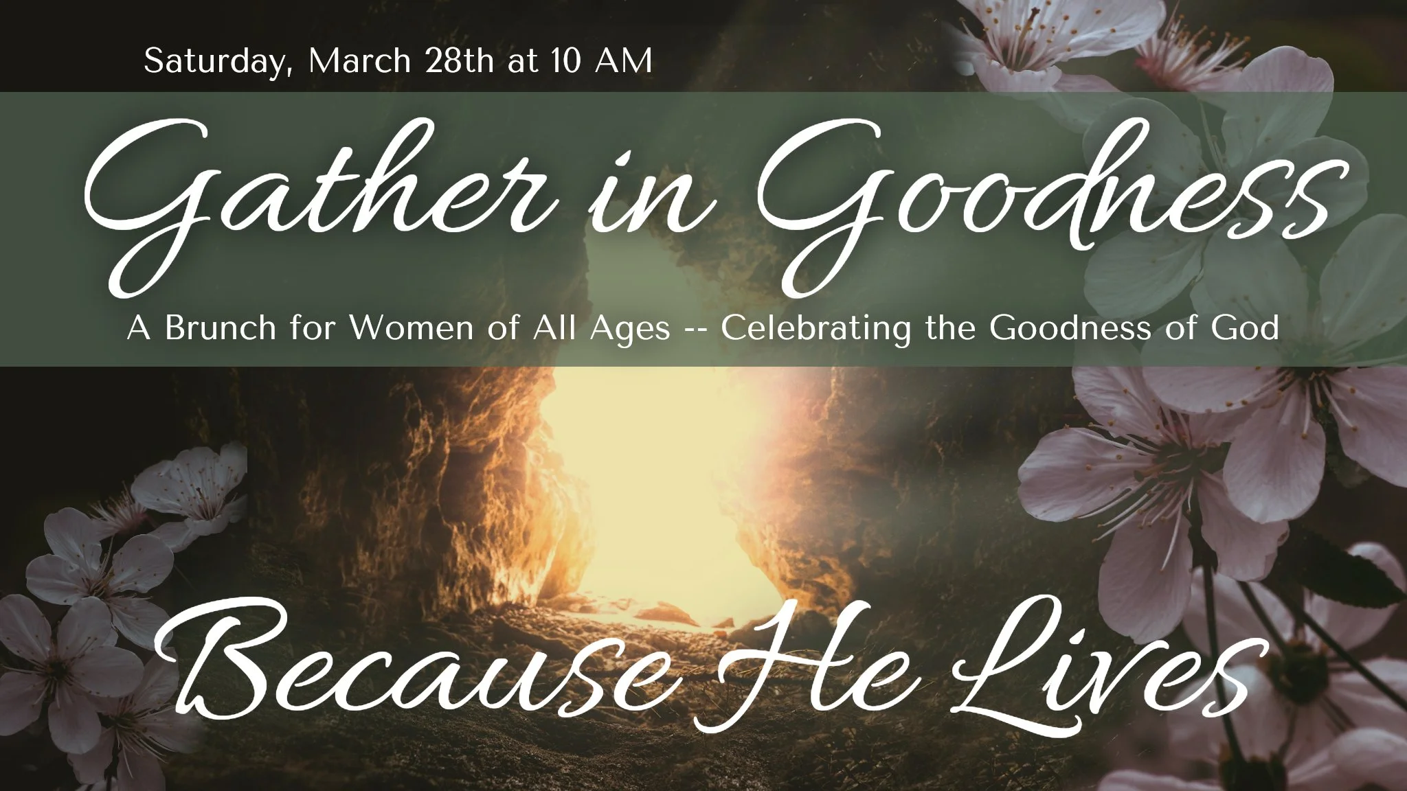 Gather In Goodness Women's Brunch 