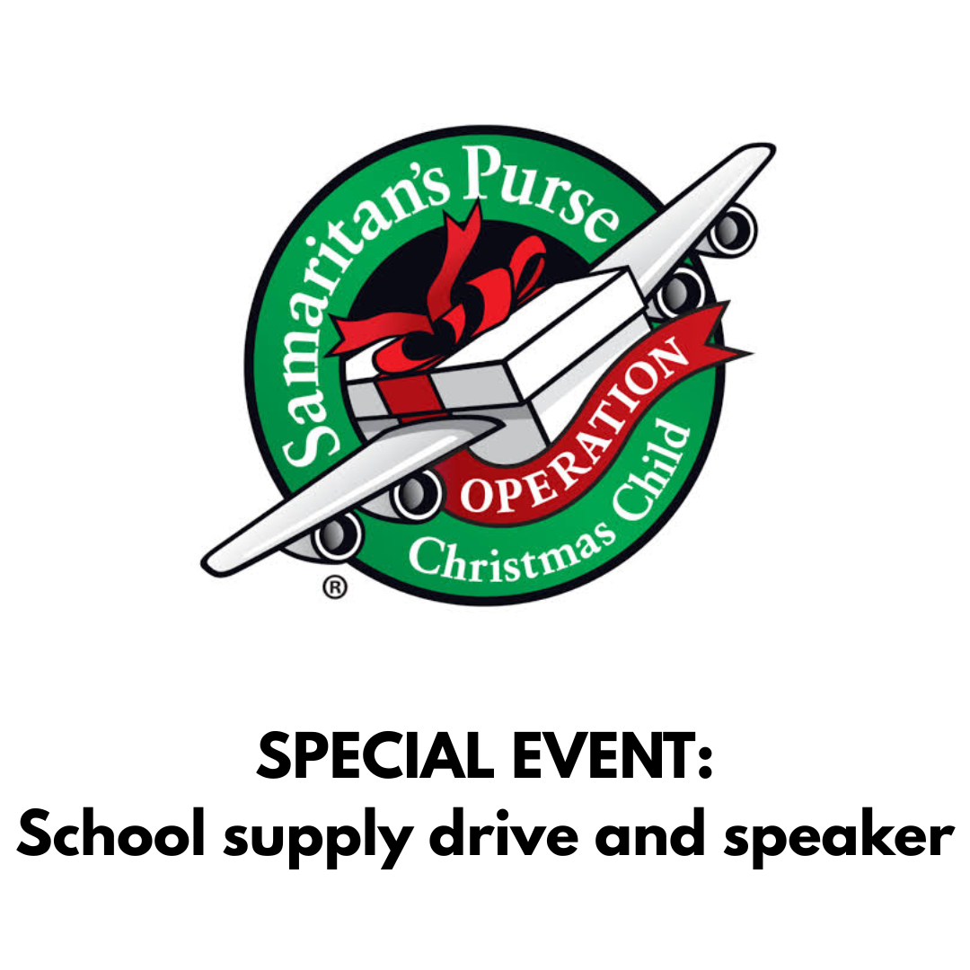 Operation Christmas Child: Guest Speaker and Supply Drive