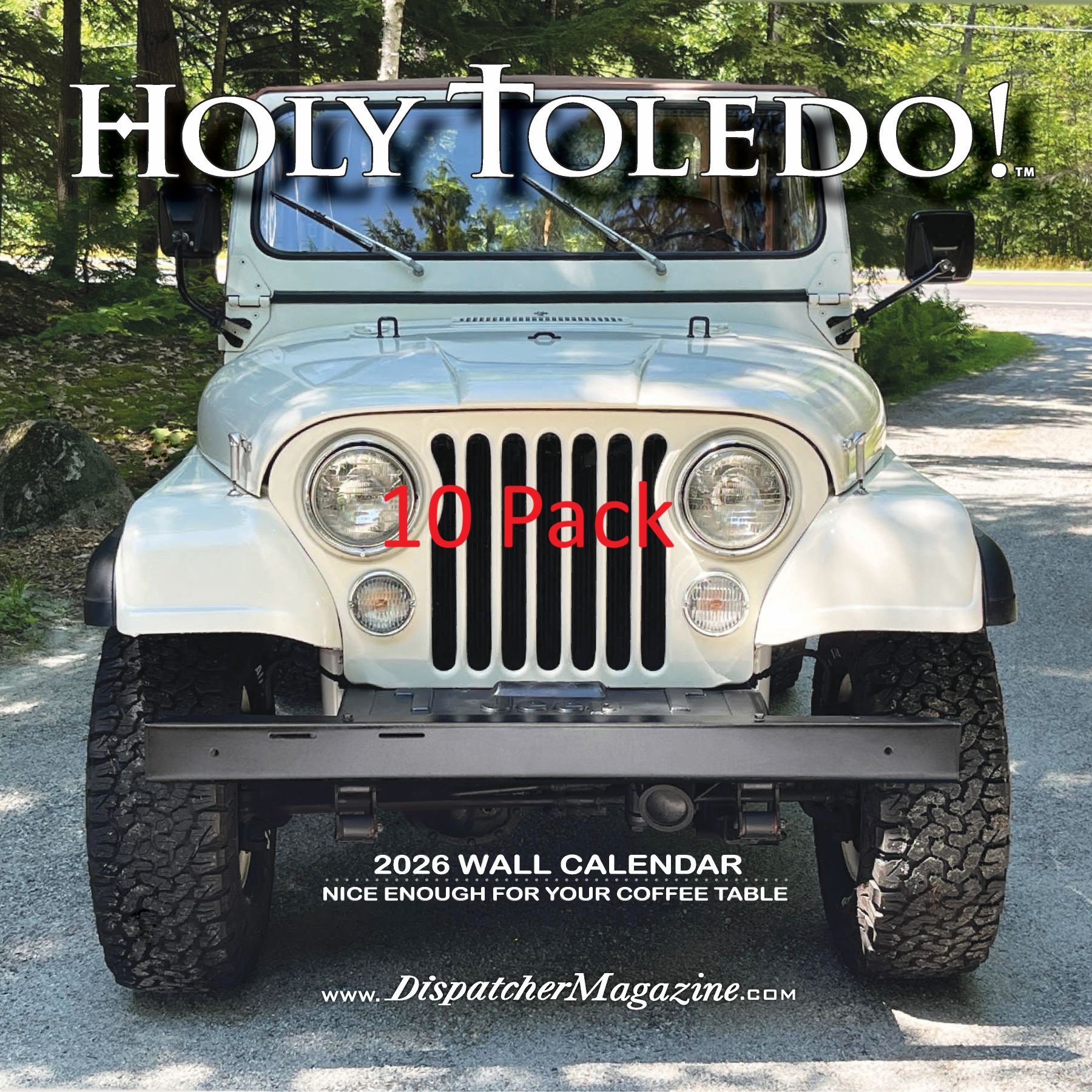 2026 Holy Toledo Front Cover 10 pack.jpg