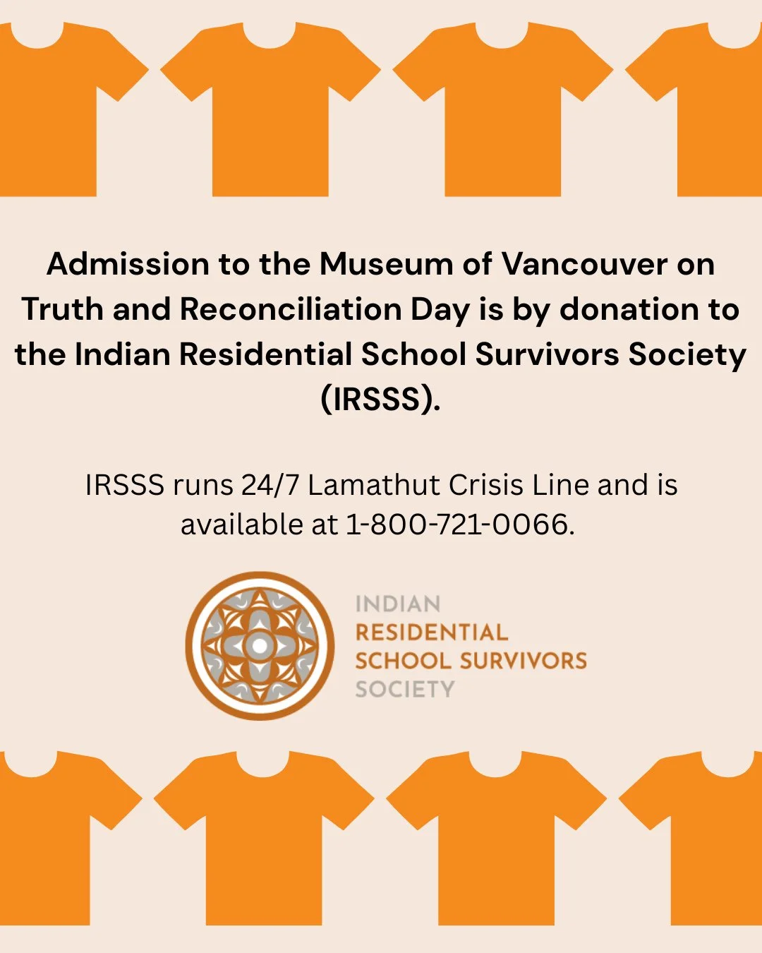 Today is Truth and Reconciliation Day and we're offering admission by donation to the Indian Residential School Survivors Society (@irsssbc). The MOV includes multiple exhibitions highlighting Indigenous culture and history, including the feature exh