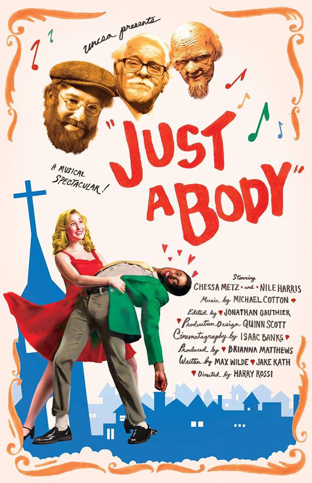  Poster for the UNCSA student film " Just A Body " 
