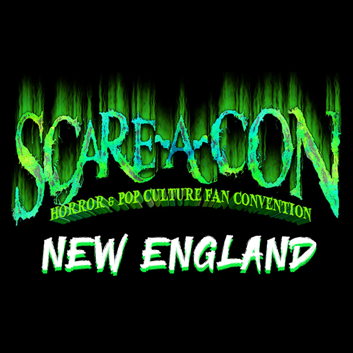 SCARE-A-CON NEW ENGLAND