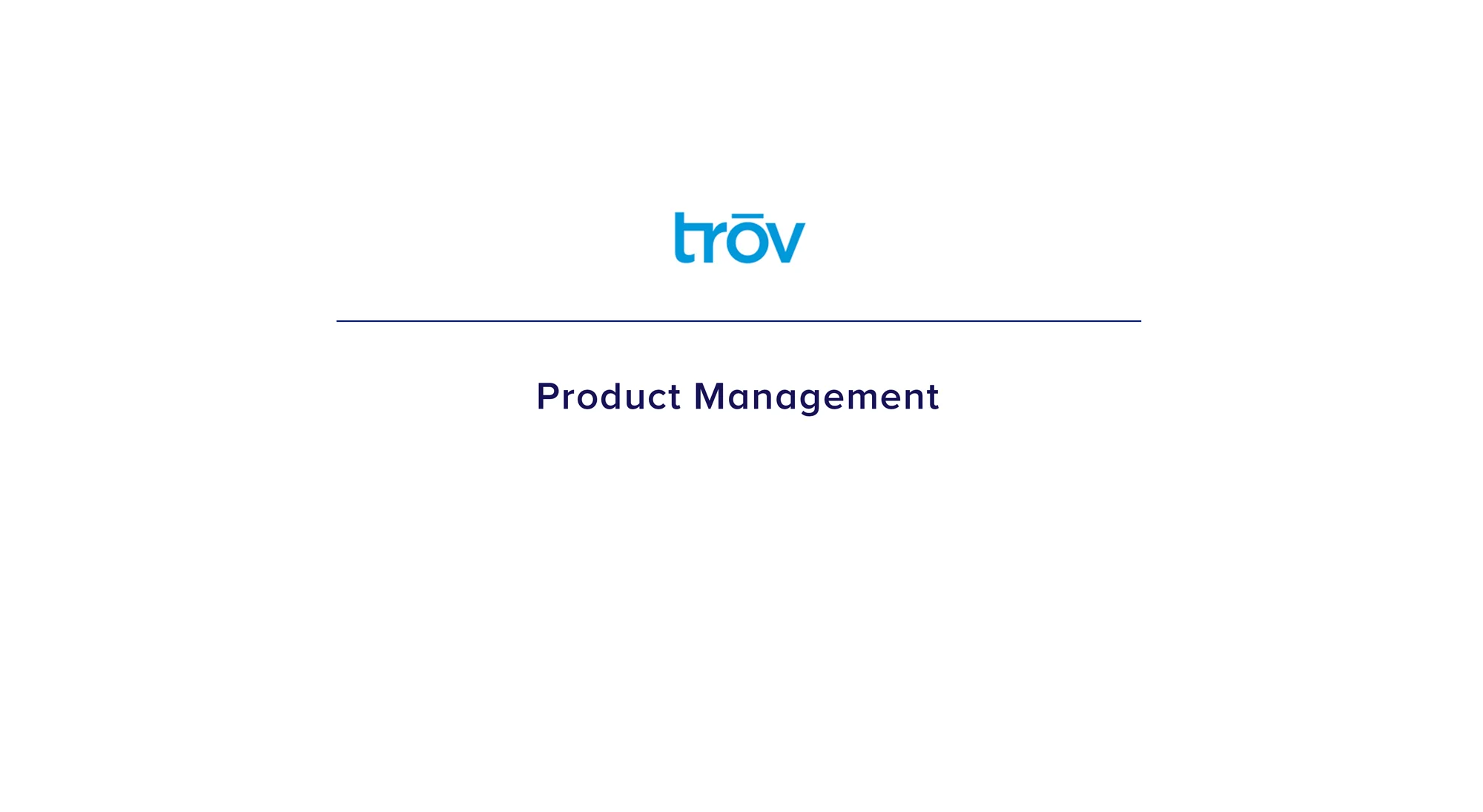Technical Product Manager Trōv Danville