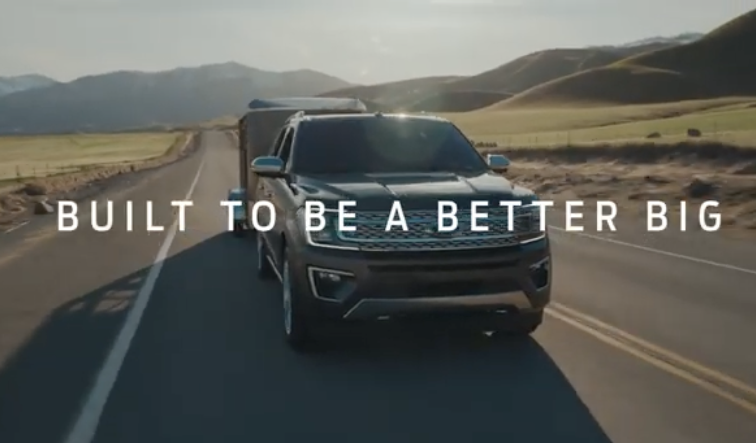 Ford "Better Big"
