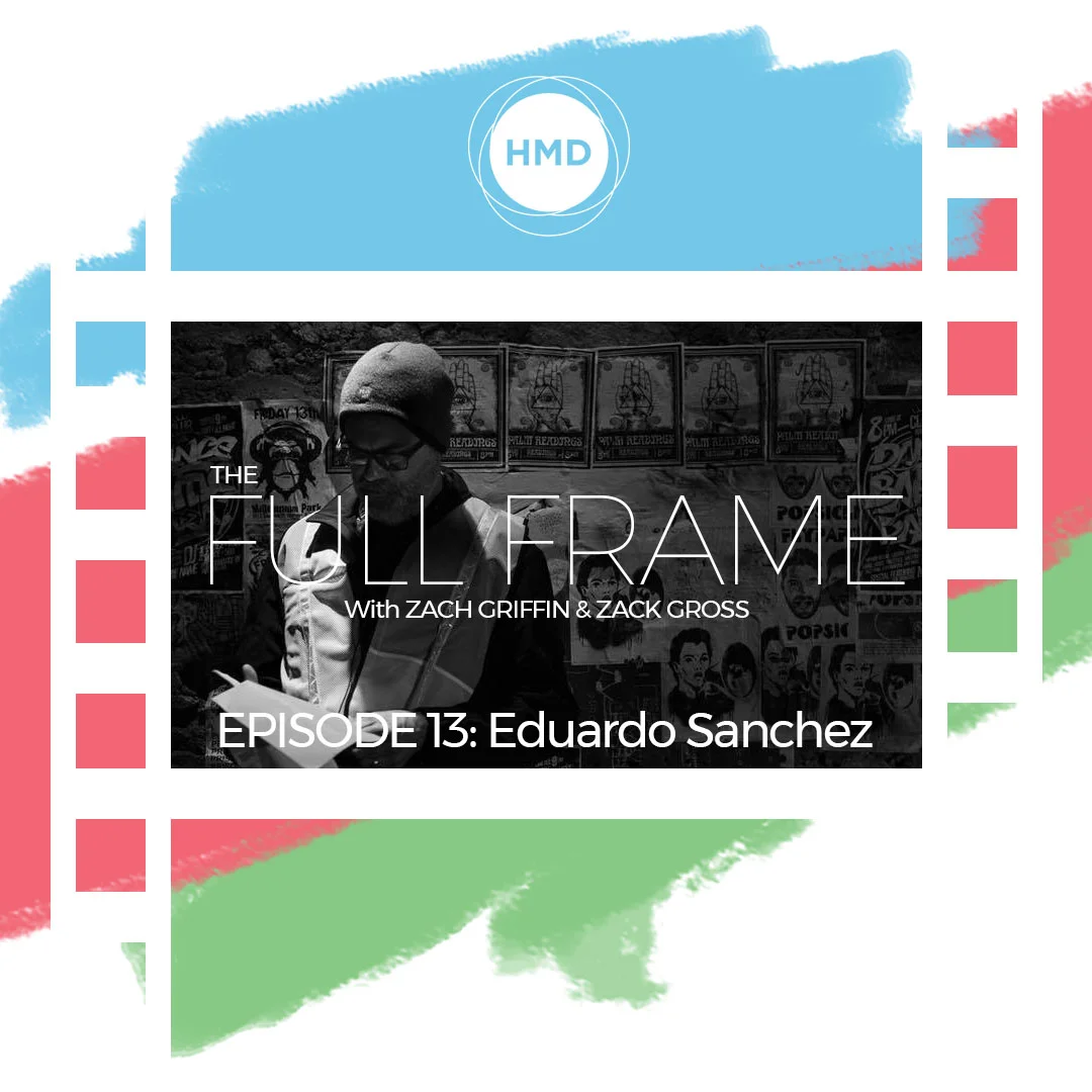 EPISODE 13 - Eduardo Sanchez.jpg