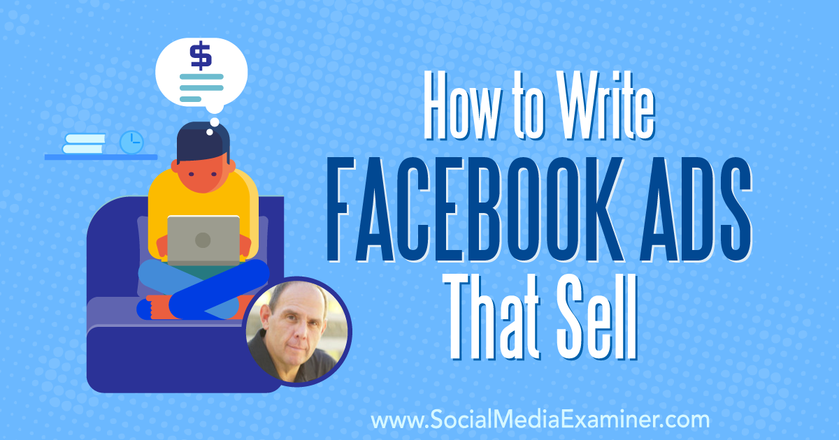 facebook-ad-copy-sell-ken-moskowitz-1200.png