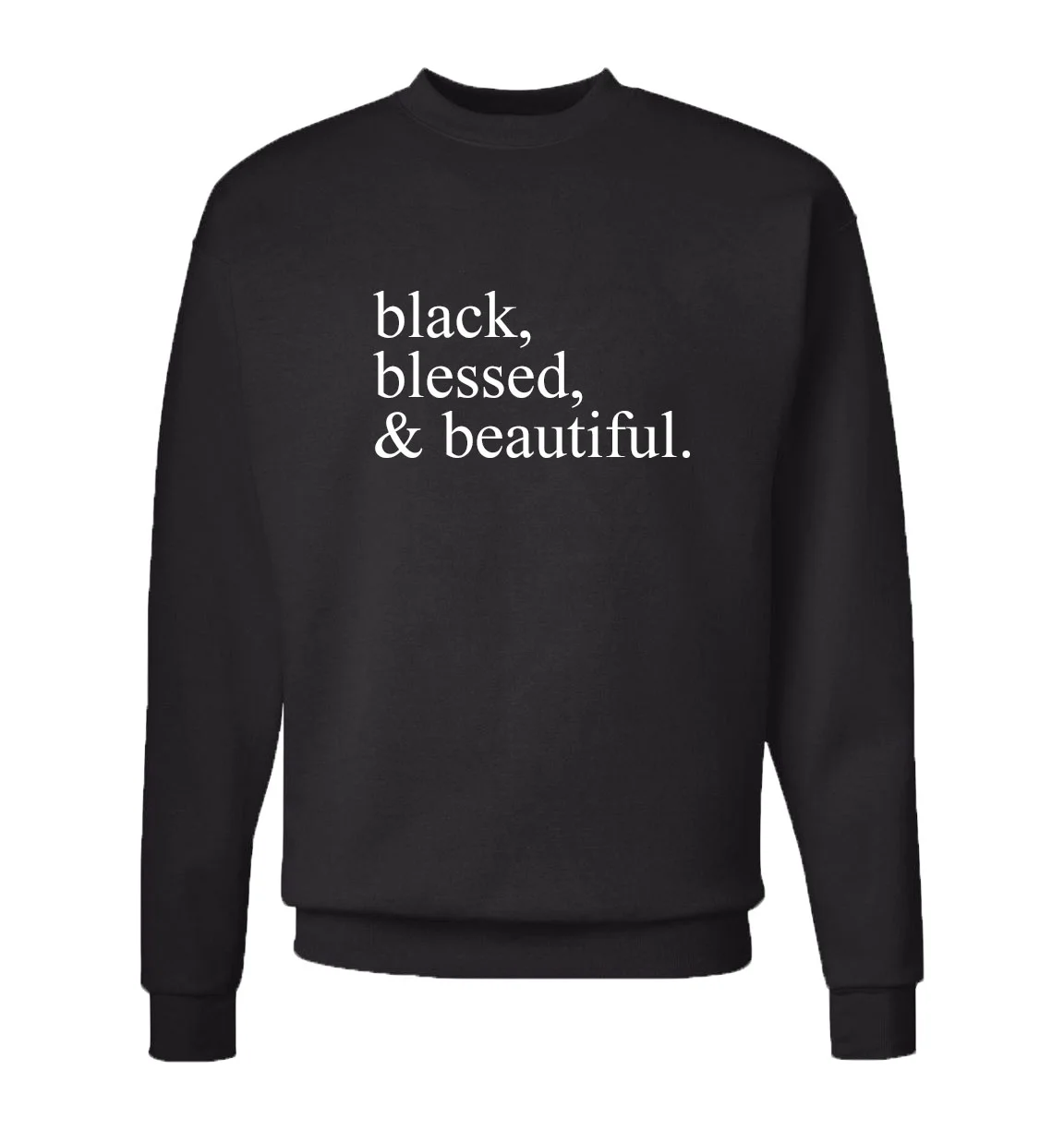 black blessed beautiful crewneck .jpg
