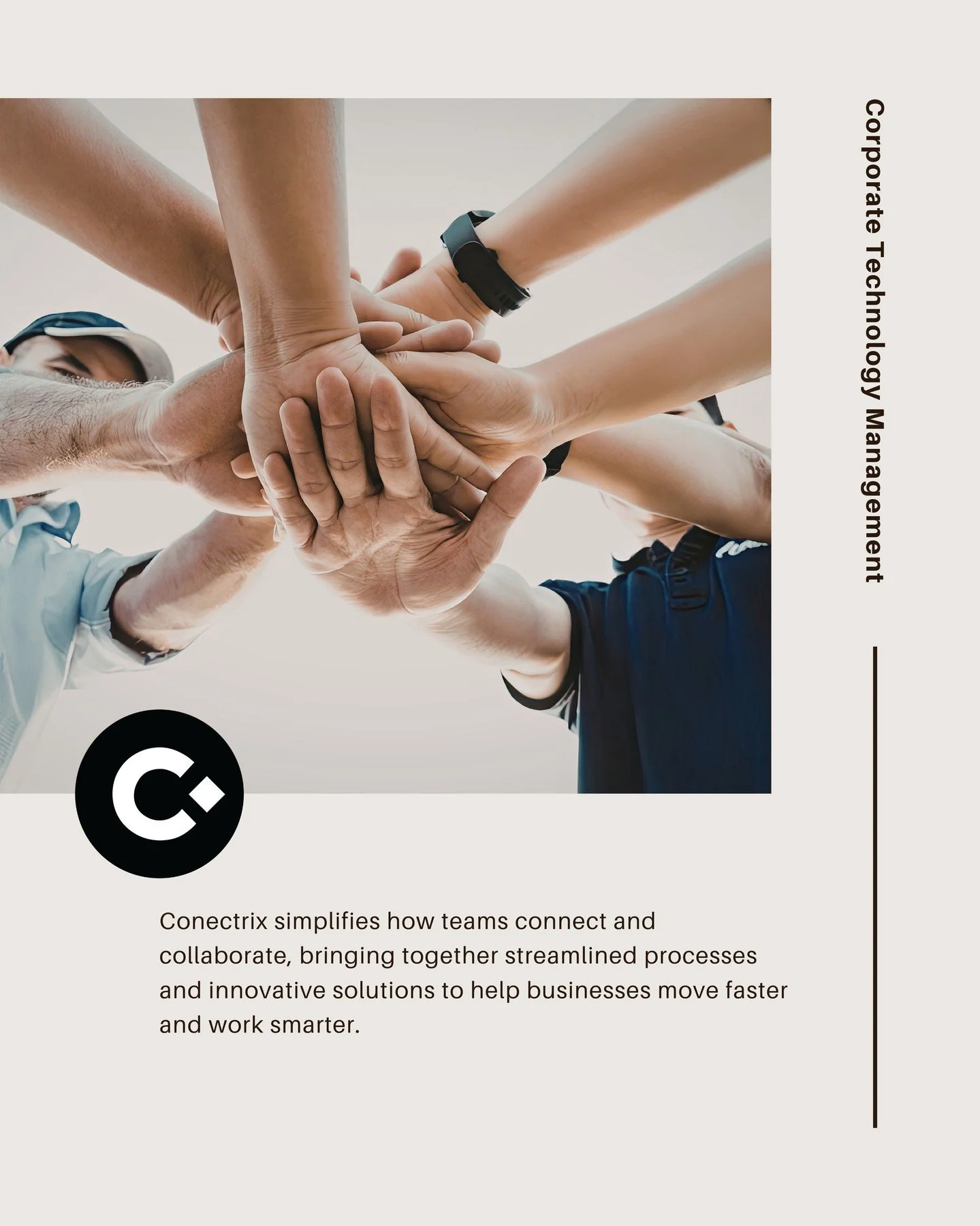 Stronger teams start with better connections.⁠
⁠
Conectrix helps businesses collaborate seamlessly, streamline processes, and move forward with confidence. 💡⁠
.⁠
.⁠
.⁠
conectrix.io/contact⁠
#Conectrix  #TechAdvisory #ITConsulting #DigitalStrategy #T