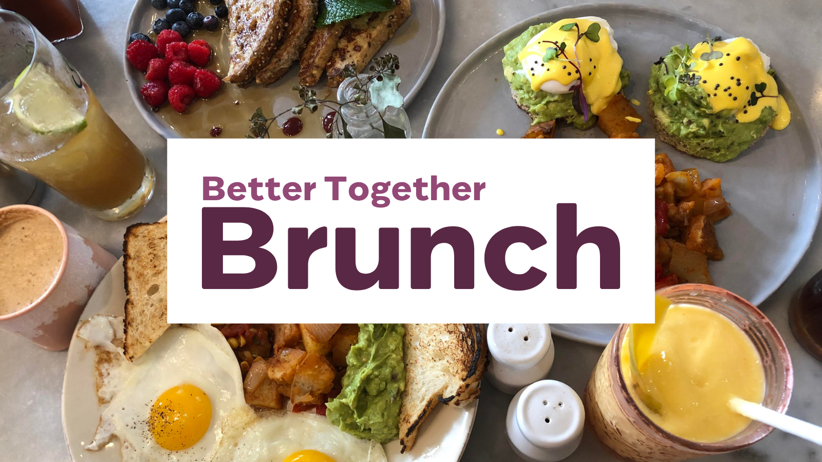 Better Together Brunch - October