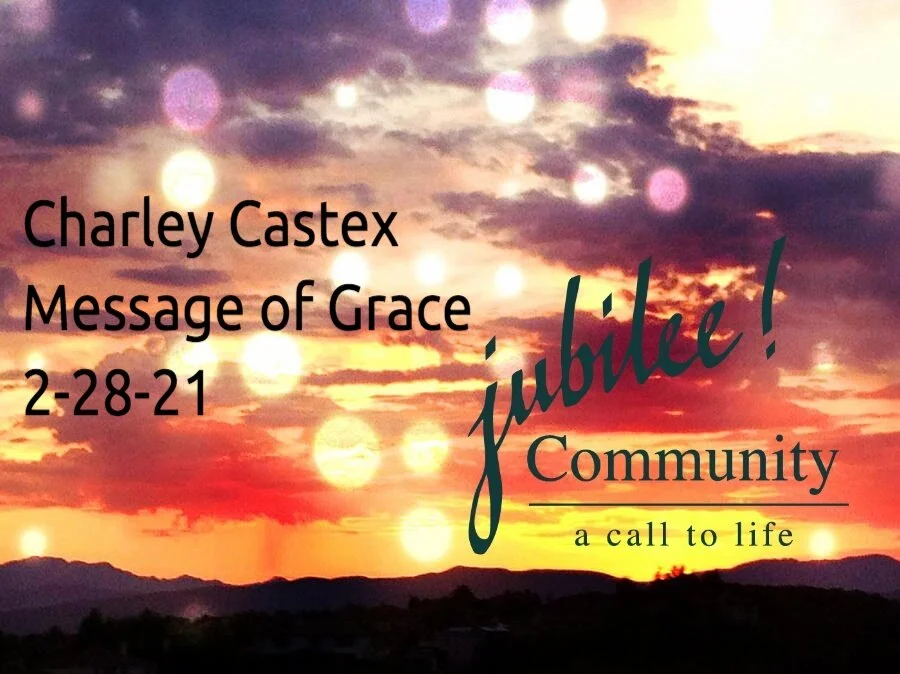 Charley Castex: Shares a message of Grace