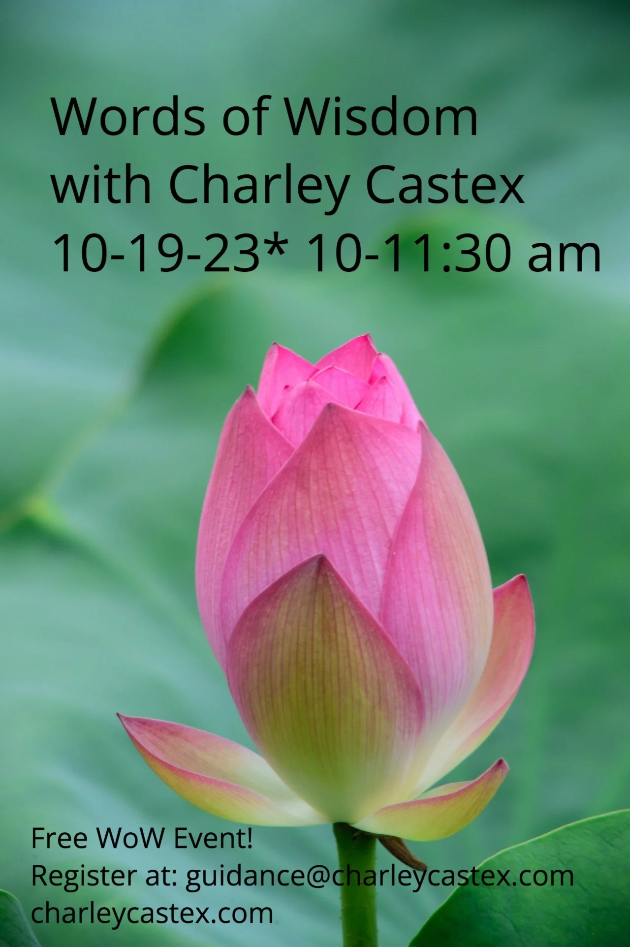 Words of Wisdom with Charley Castex