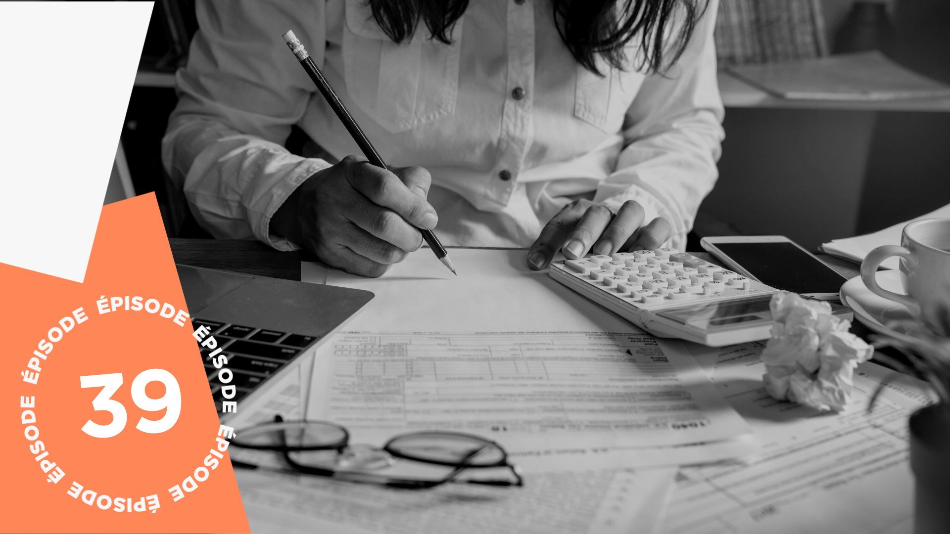 #39: Gérer son temps, c'est comme gérer son argent!