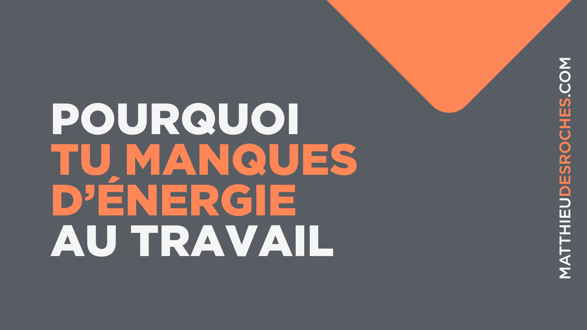 Pourquoi tu manques souvent d'énergie au travail (et comment y remédier)