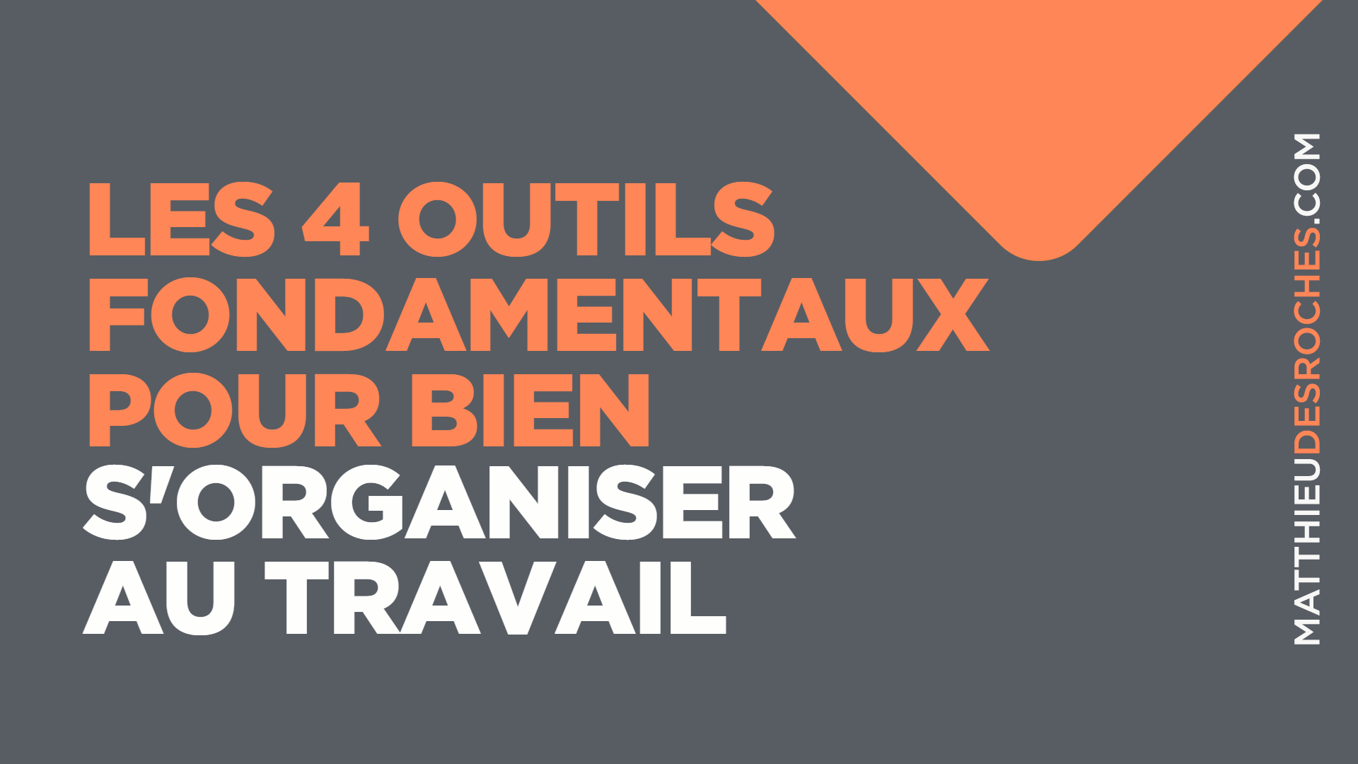 Outils d'organisation