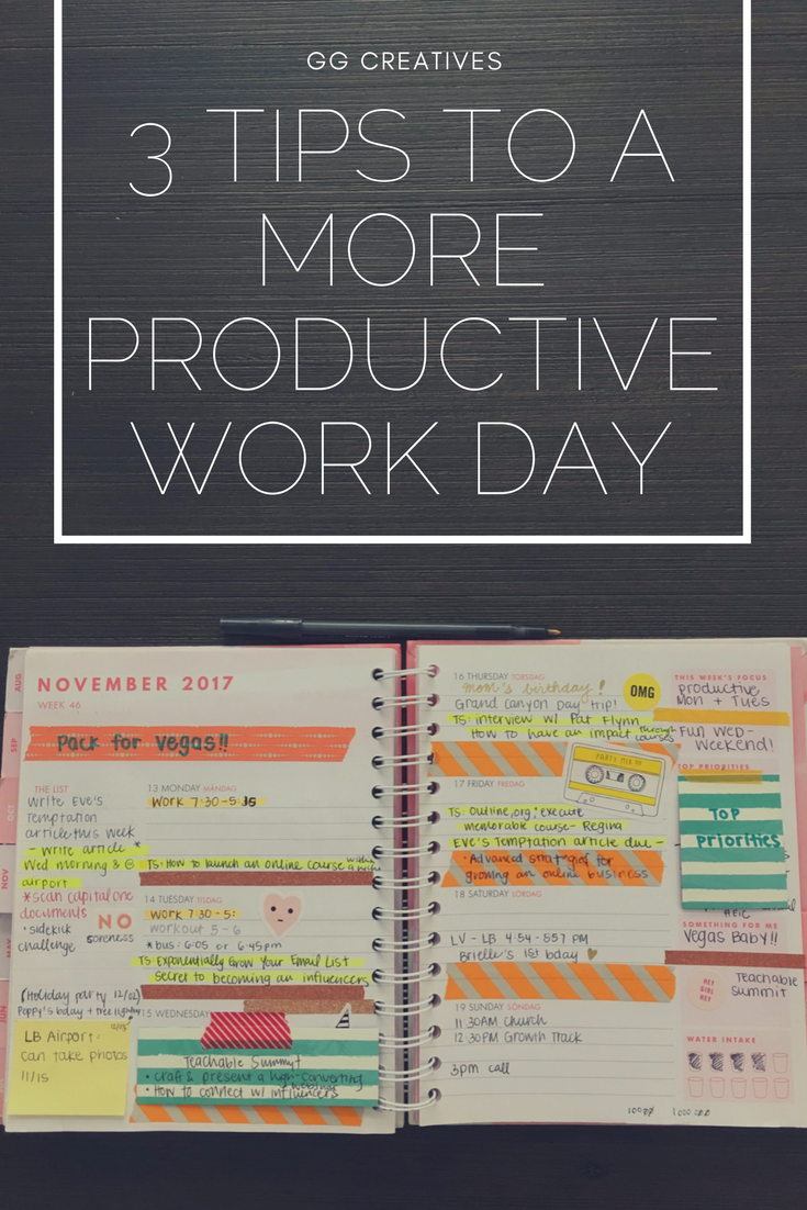 3 Tips to a More Productive Work Day.png