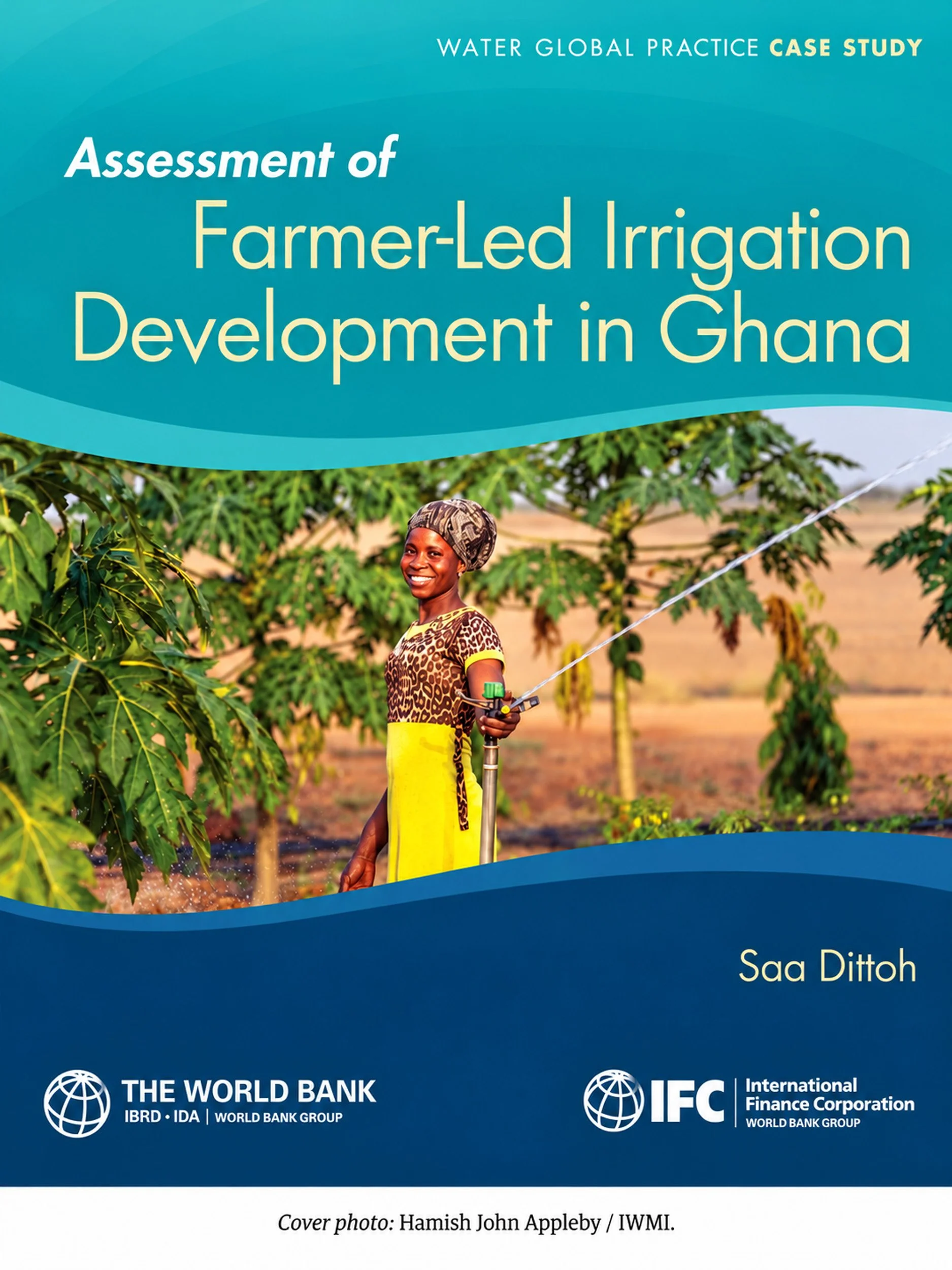 World Bank &amp; IFC – Farmer-Led Irrigation Development in Ghana
