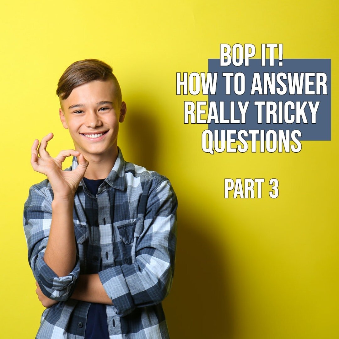 Kit-Kat thoroughly demolished, here are ideas 7-10 inspired by the game Bop-it, on how to answer really tricky questions:

7. English It &ndash; try to speak in a way in which people will understand. When you use the word &ldquo;sin&rdquo; &ndash; ex