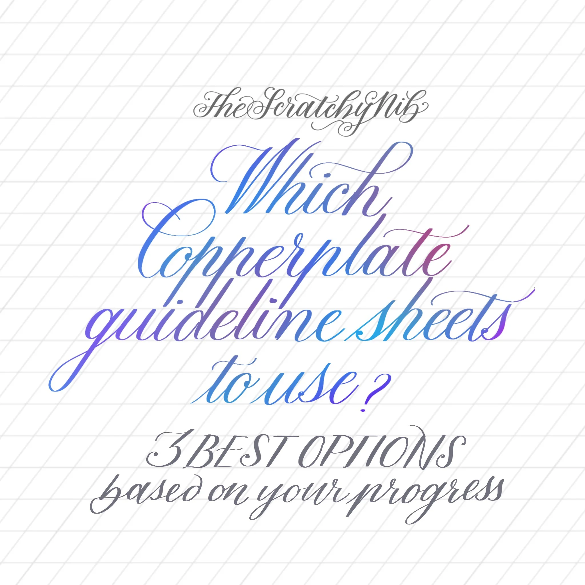 Which Copperplate Guideline Sheets To Use The 3 Best Options The