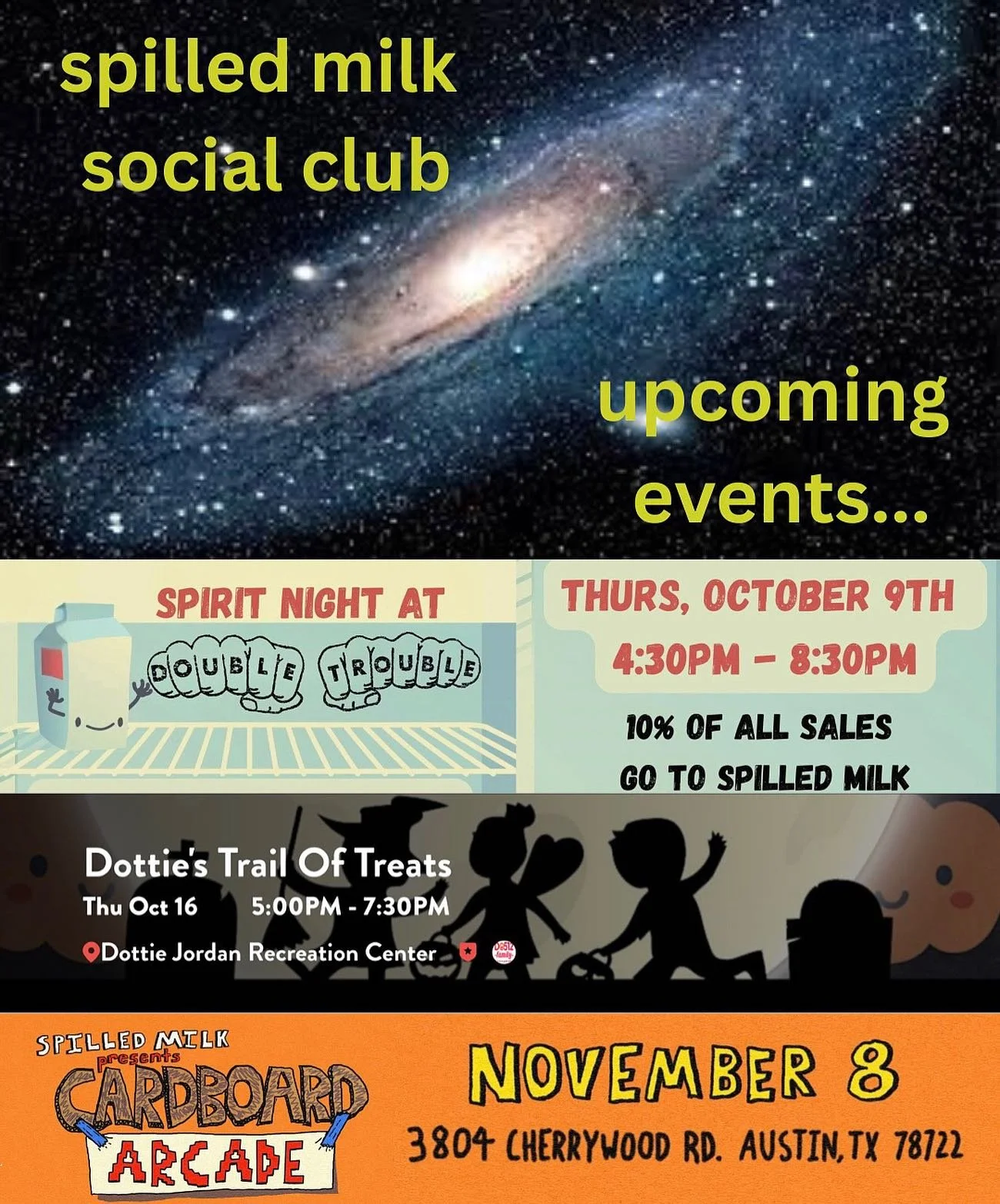 We have a whole world of happenings coming up throughout the Milky Way this autumn and here are a few big ones 🌌

TODAY! TONIGHT! SPIRIT NIGHT!
@doubletrouble.atx (103 North Loop Blvd)
hang with @hopeykidd 
430 to 830 👻 

next Thursday 10/16 we&rsq