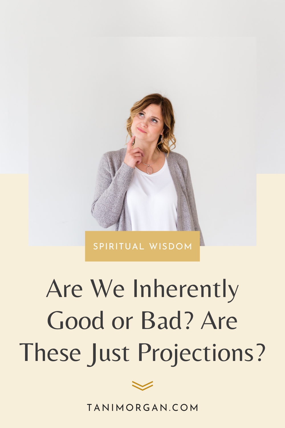 Inherently Good Are We Inherently Good or Bad? Are These Just Projections? — RAPID ...
