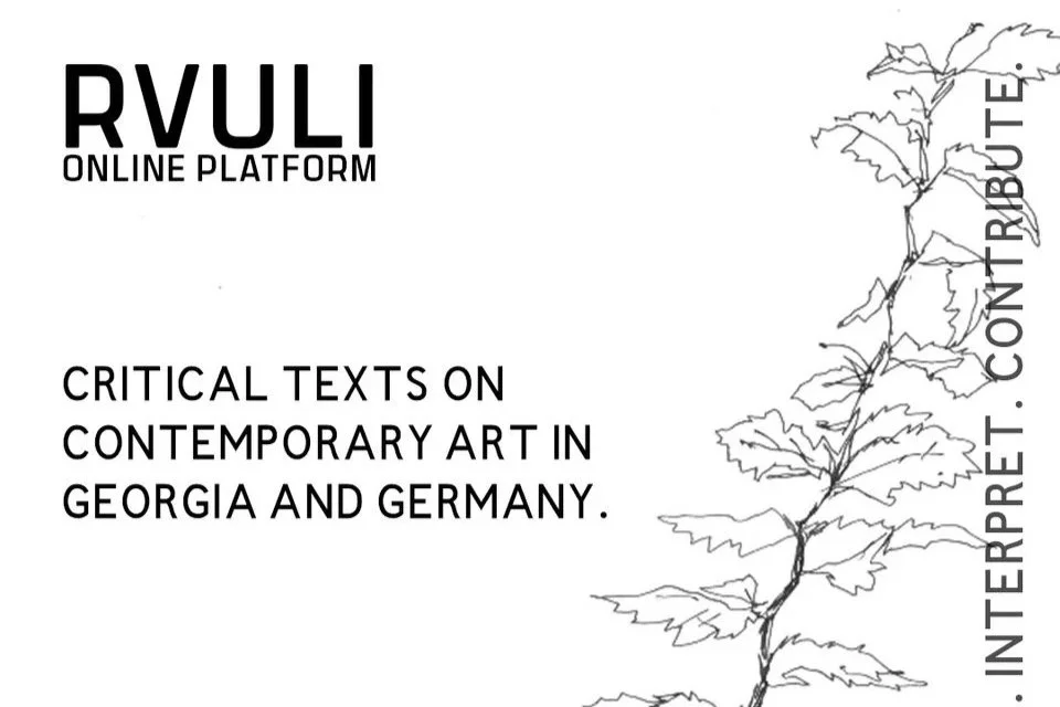 Rvuli: Open Call for Articles and Two Webinars on Art Criticism and Freedom of Expression