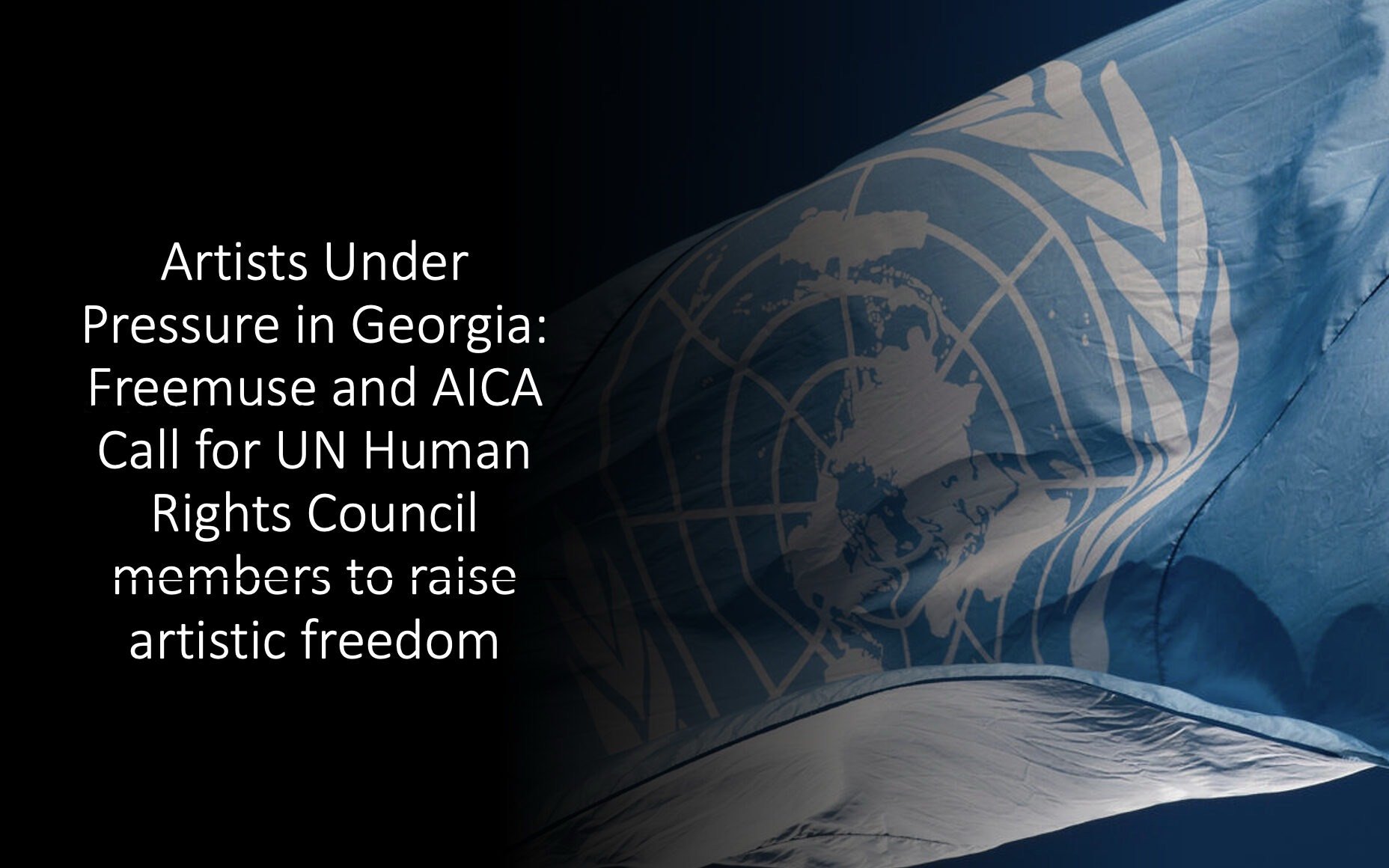 Artists Under Pressure in Georgia: Freemuse and AICA Call for UN Human Rights Council members to raise artistic freedom