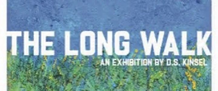 BOOM Concepts and the Frick Environmental Center are pleased to present The Long Walk , a collection of new artworks by artist and creative entrepreneur D.S. Kinsel. The Long Walk is a collection of encaustic landscape paintings on