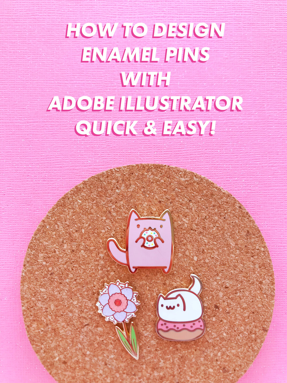 Enamel Pins 20   How to Design Enamel Pins with Adobe Illustrator ...