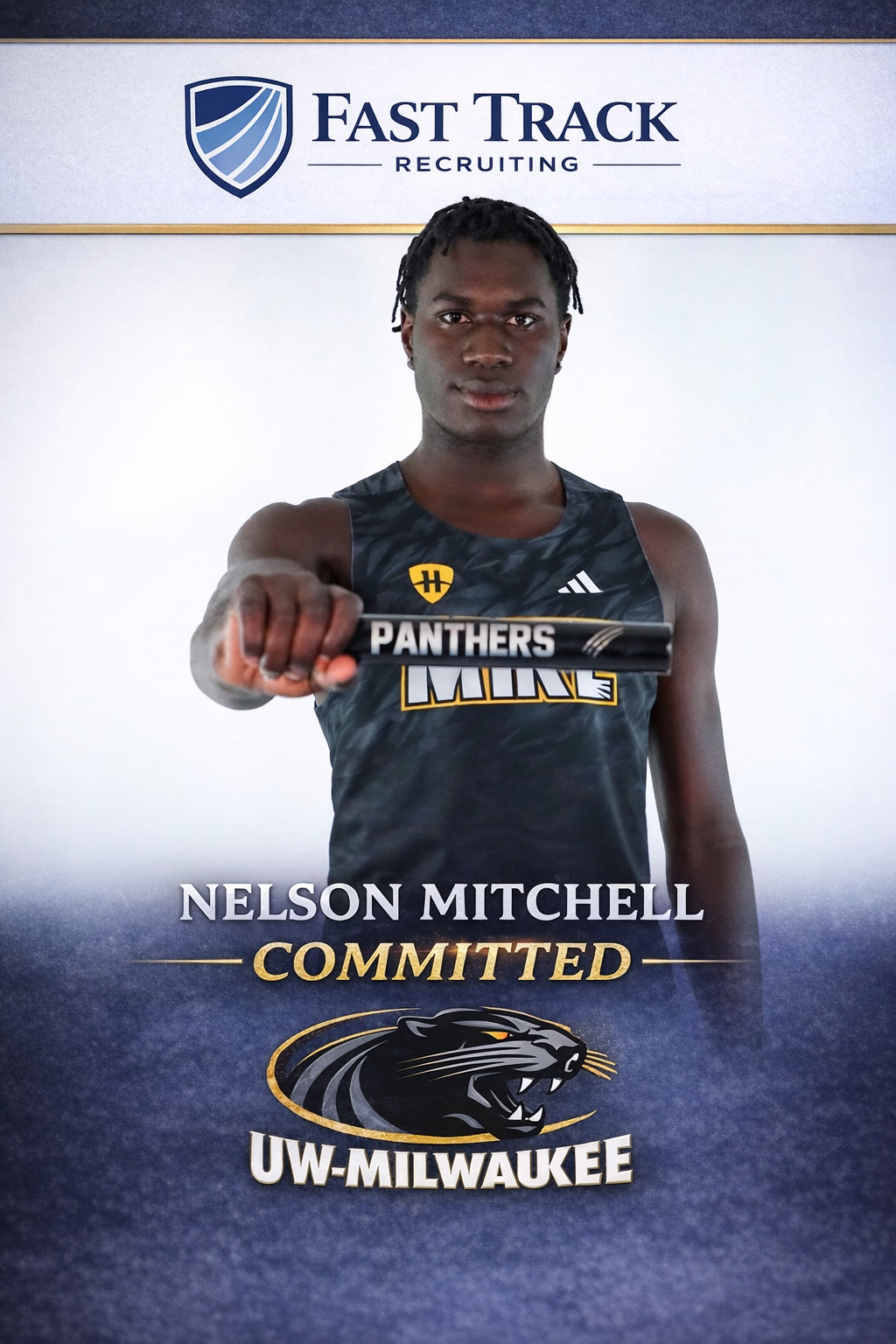 A young man in a black sports jersey holding a track and field baton toward the camera, standing in front of a sign that reads 'Fast Track Recruiting' with a shield logo. The sign also has the text 'Nelson Mitchell' and 'Committed' with a logo of a panther, indicating his commitment to the University of Wisconsin-Milwaukee.